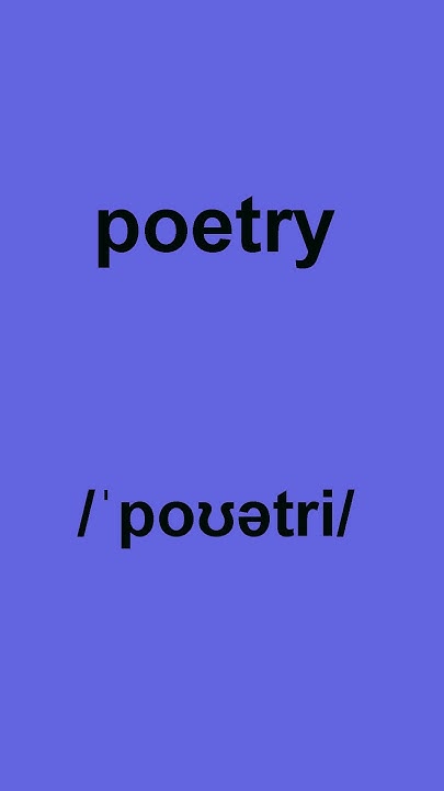 how-to-pronounce-poetry-in-american-english-americanpronounce