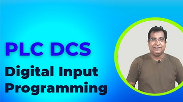 How to Program Digital Input in PLC & DCS? @dineshdiwani
