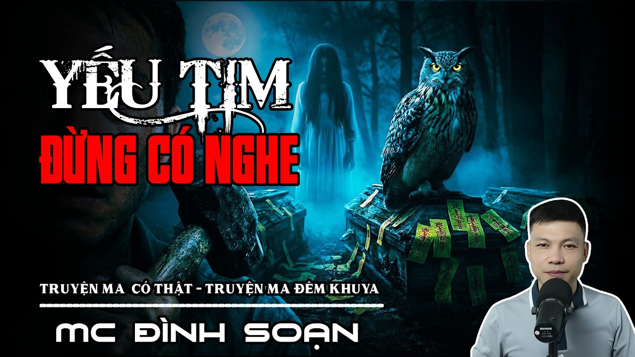 TRỘM MỘ TRÙNG TANG |  Truyện Ma Kinh Dị | Truyện Ma Đình Soạn