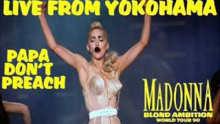 Madonna - Papa Don't Preach (Live From The Blond Ambition Tour In Yokohama)