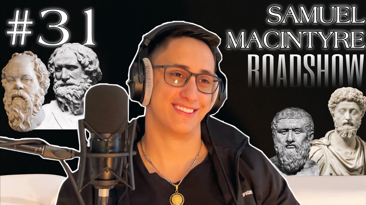 ROADSHOW Episode 31 - Samuel Macintyre