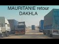 Mauritanie retour dakhla