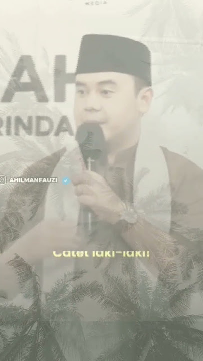 Ada 3 Hal Yang Tidak Tahan Dari Hati Seorang Perempuan - Ustadz Hilman Fauzi #shorts #ceramahsingkat
