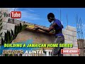 BUILDING A JAMAICAN HOME SERIES: HOW TO BUILD A LINTEL