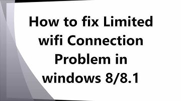 How to fix limited wifi connection problem in windows 8 or 8 1