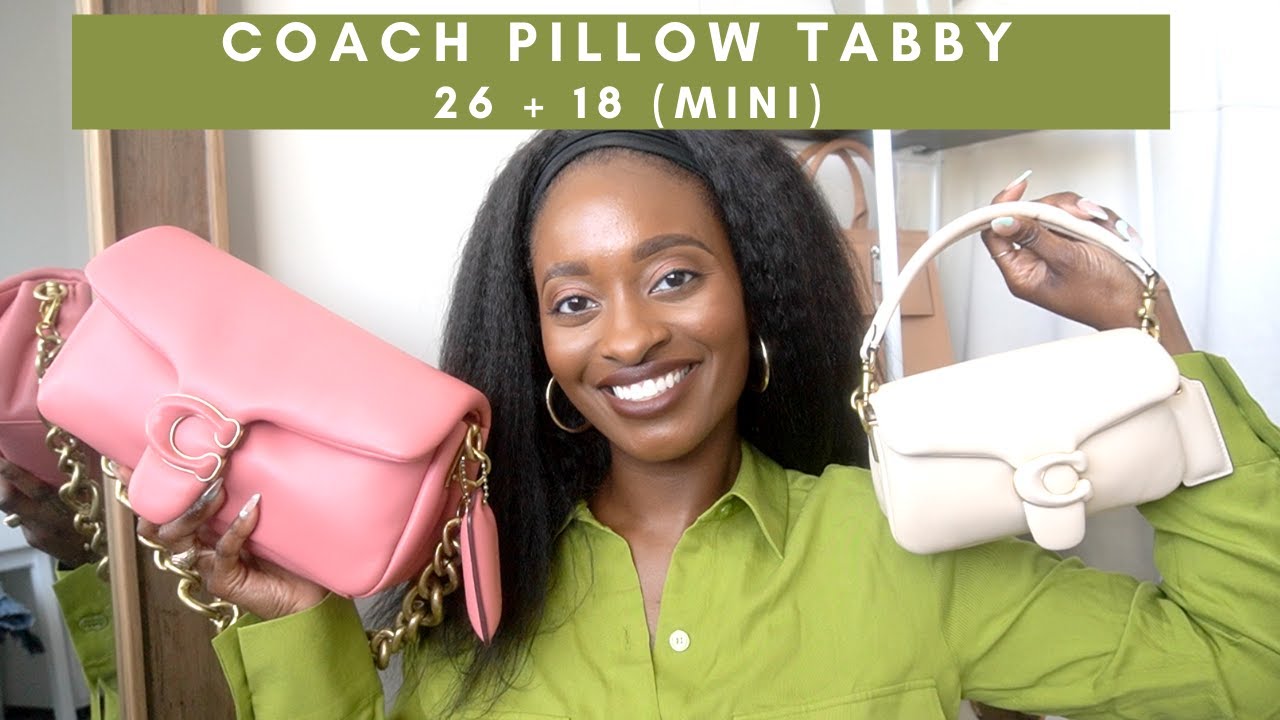 Coach Pillow Tabby MINI + REGULAR (18 vs 26)