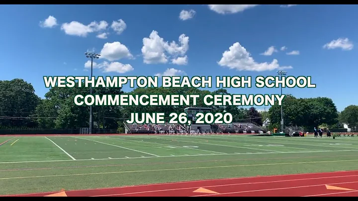 WESTHAMPTON BEACH HIGH SCHOOL GRADUATION 2020