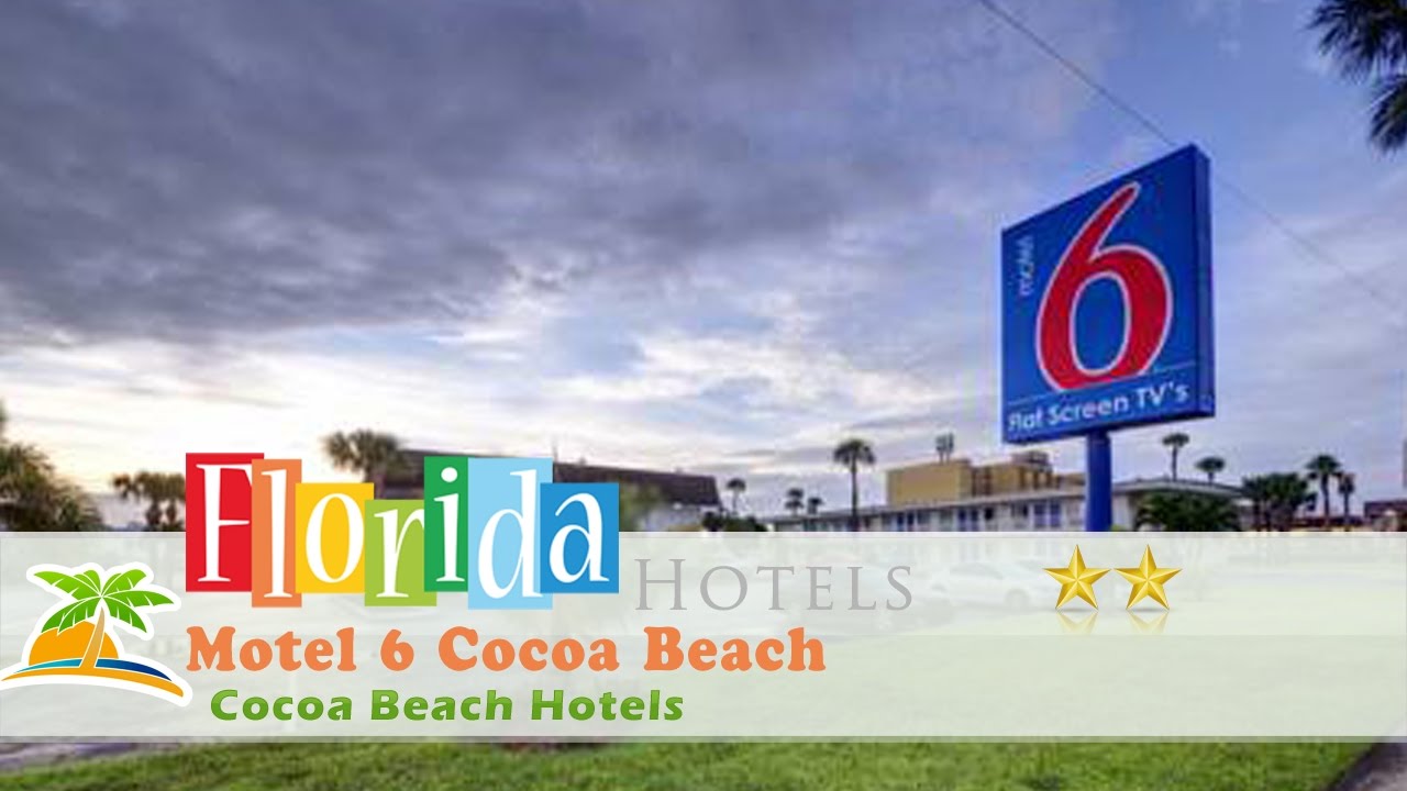 Motel 6 Cocoa Beach - Cocoa Beach Hotels, Florida - YouTube