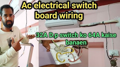 Air conditioner electrical switch board wiring || AC switch board fitting || AC  electrical  wiring