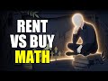The Hidden Math Behind Renting vs Buying in 2026