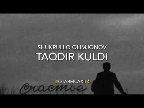 Shukrullo Olimjonov - Taqdir Kuldi Ustimdan Ona.😥 Ma’noli qo’shiq, eshitib dilingiz orom oladi.