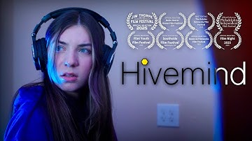 Hivemind | Student Short Film
