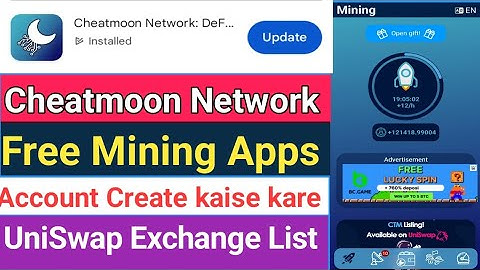 Cheatmoon Account Create Kaise kare | UniSwap Exchange List
