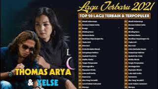 Thomas Arya & Yelse Full Album Abadi Selamanya Terbaru 2022