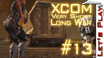 XCOM #13 Very Short Long War Mod [Deluge] - Road to XCOM 2