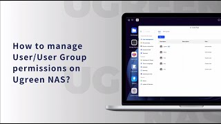 UGREEN NASync Tutorial Series - Manage User Permissions