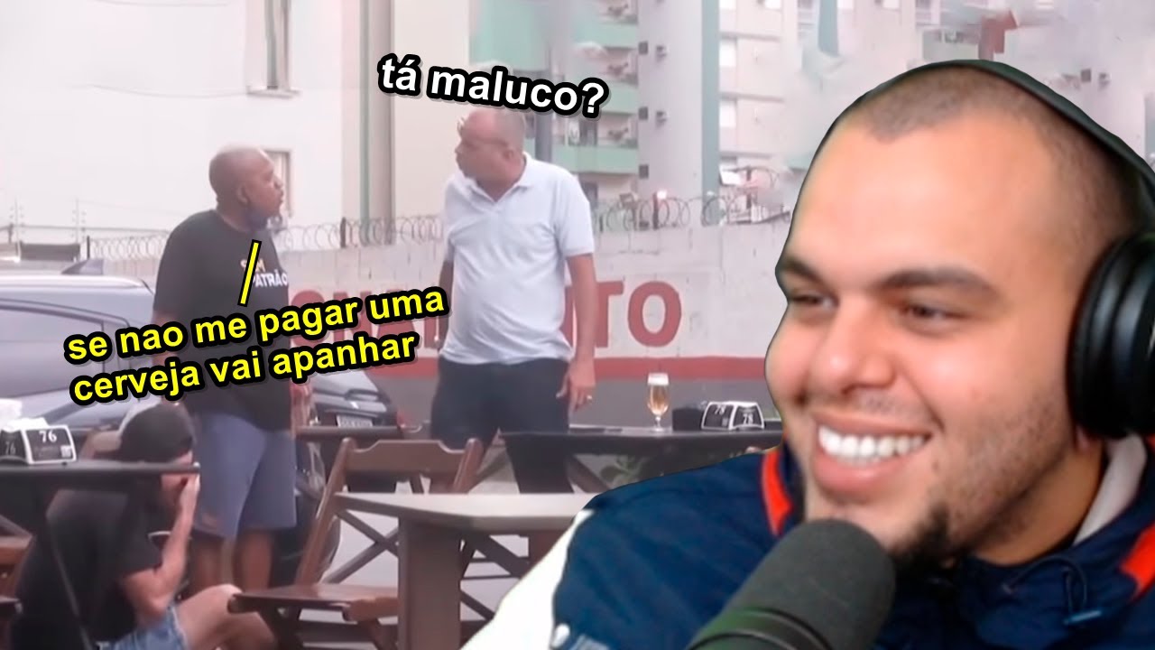 FOLGADO AMEAÇANDO PESSOAS NO BAR PRA PAGAR BEBIDA PRA ELE - Maicon React
