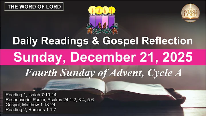 Today's Catholic Mass Readings and Gospel Reflection - Sunday, December 21, 2025 #thewordoflord