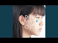 Lady Don't Cry