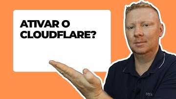 Como Ativar o Cloudflare Sem Quebrar Seu Site (Passo a Passo Essencial)