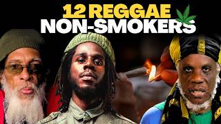 You Won't Believe These 12 Reggae Stars Don't SMOKE Weed!
