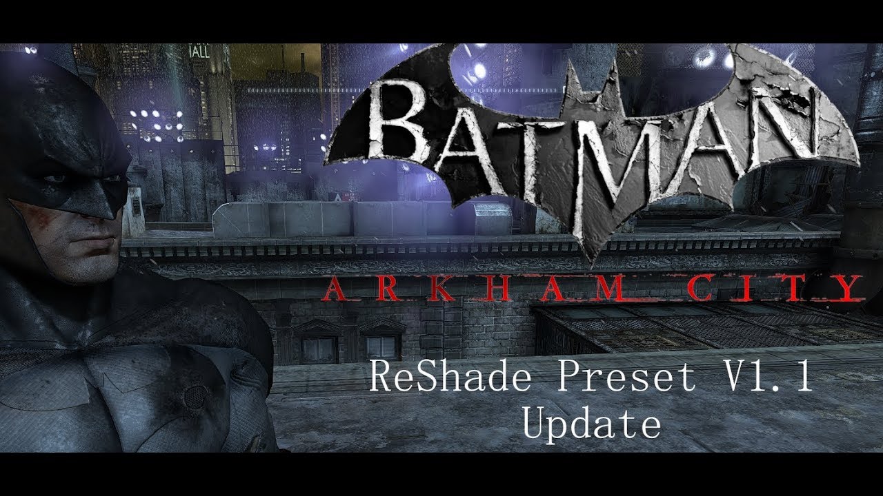 What fans have been waiting for? - for Batman: Arkham City released Redux  mod, which improves the graphics in the game