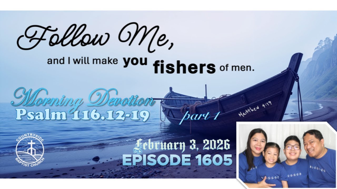 Morning Devotion 1605 | Psalm 116.12-19, part 1 | Tagalog | Word of God