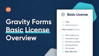 Gravity Forms Basic License Overview