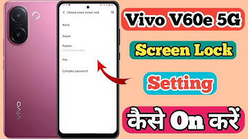 Vivo V60e 5g Me Screen Lock Kaise Lagaye // How To Set Screen lock Setting In Vivo V60e 5g