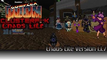 Complex Doom: ClusterF**k - Chaos Lite - Patch 1.1.7