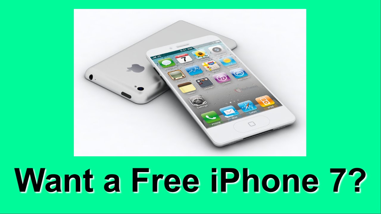 Free iPhone 7 Learn How to Get a Free Apple iPhone 7 YouTube
