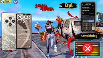 Xiaomi Poco C75 Free Fire Sensitivity+Dpi+Headshot Settings 
