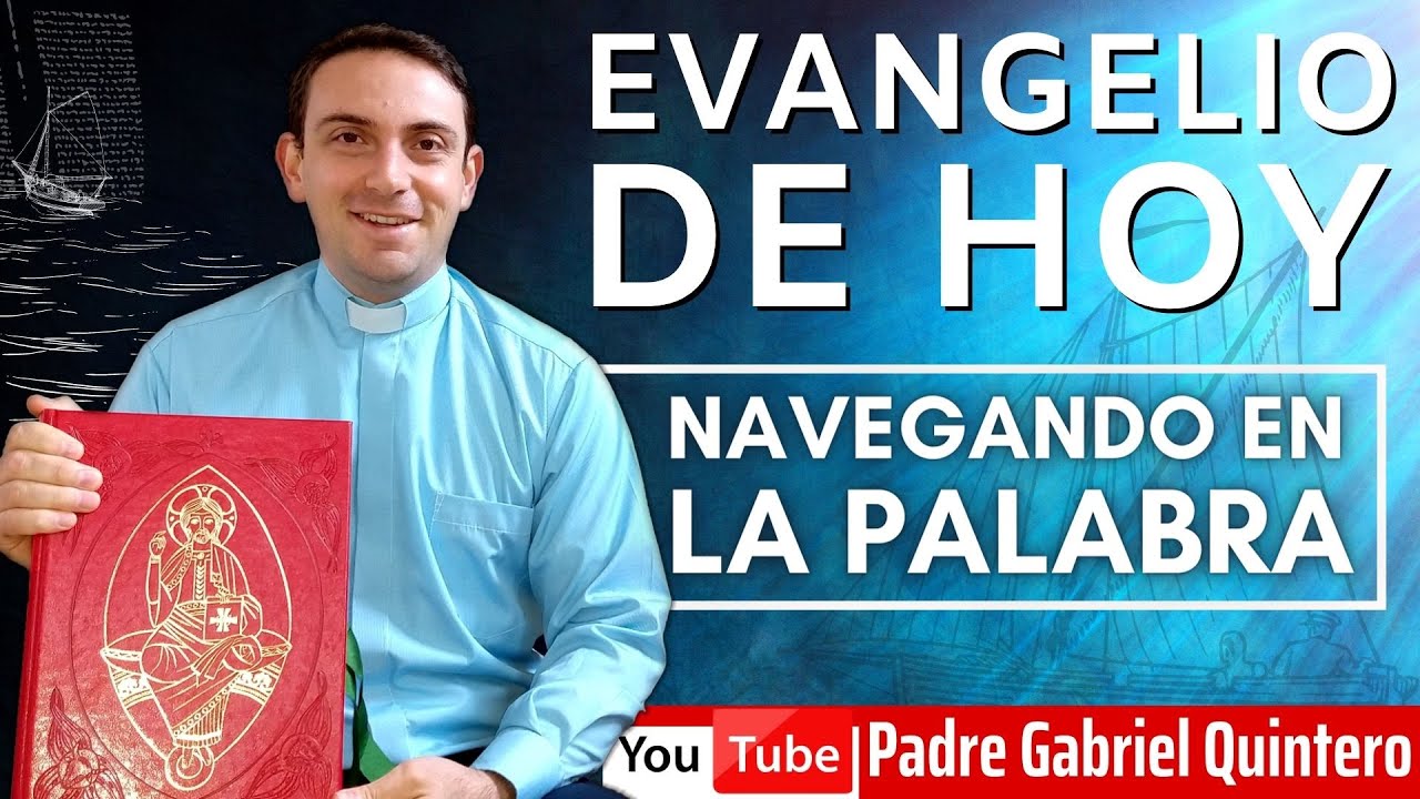 ✅ Evangelio de hoy martes 13 de septiembre de 2022 📖 LECTURAS Y MEDITACIÓN 📖 Navegando en la Palabra