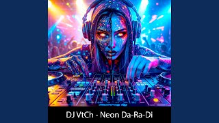 Neon Da-Ra-Di