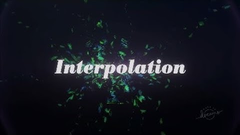 Interpolation Explained | Dreams Tutorial