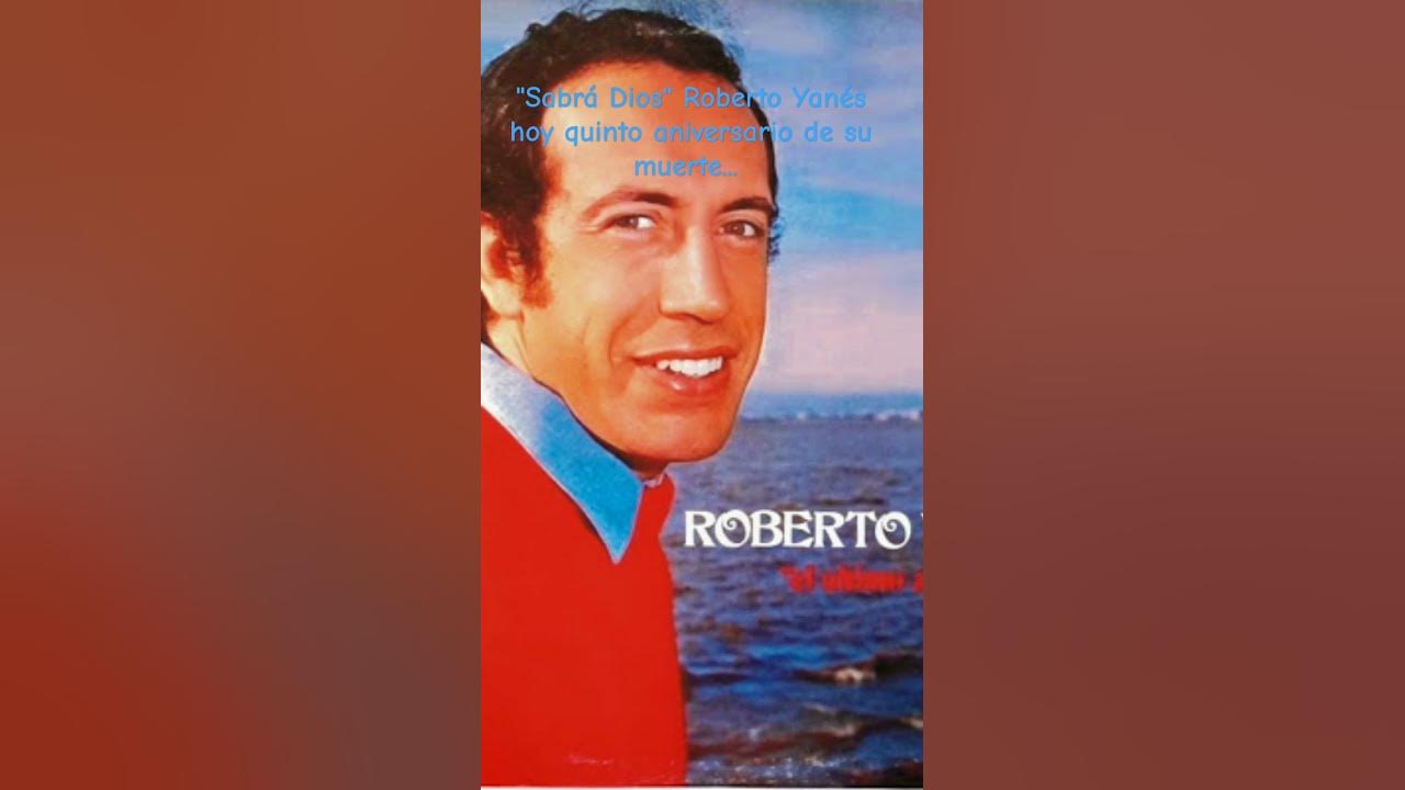 Sabrá Dios. Roberto Yanés Sabrá Dios. Roberto Yanés
