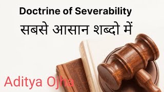 Doctrine of Severability  U.P. ( J)2012 & R.J.S. 2015