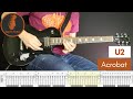 Acrobat - U2 - Learn to Play! (Guitar Cover & Tab)