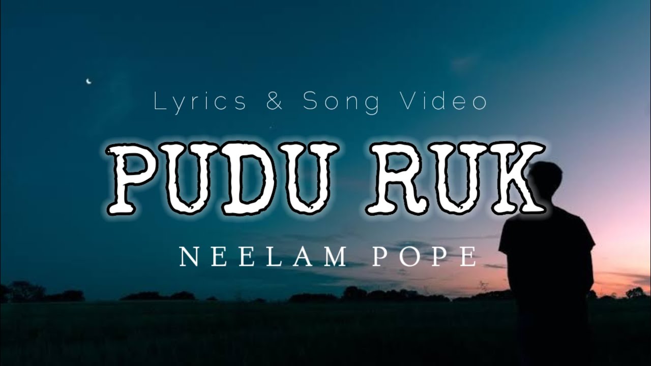 Pudu Ruk|A Nyishi Song with lyrics|By Neelam Pope|@jamrum31