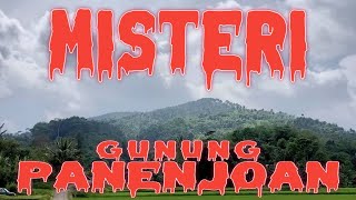 MISTERI GUNUNG PANENJOAN