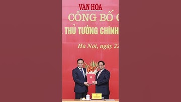 Thủ tướng trao Quyết định giao Quyền Bộ trưởng Bộ Công Thương | Báo Văn Hóa