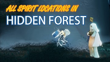 ALL SPIRITS IN HIDDEN FOREST | Sky: Children of the Light