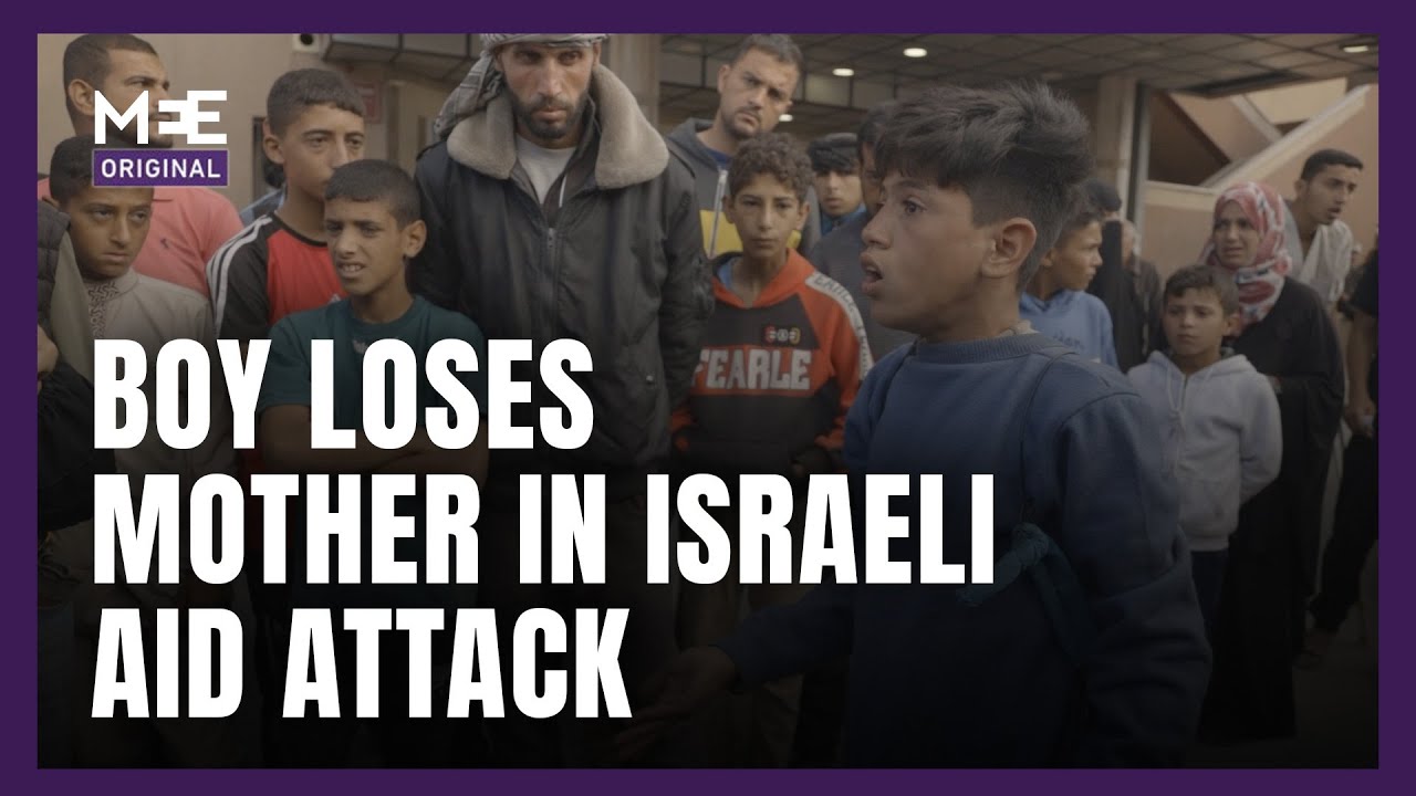 Boy recounts losing mother in Israeli attack on aid point in Rafah