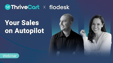 ThriveCart x Flodesk Masterclass | Your Sales on Autopilot