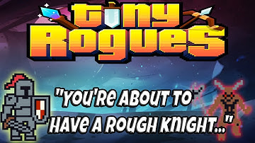 A Nice Knight For A Dungeon Crawl In Tiny Rogues! | Action Roguelite | Bullet Hell | Dungeon Crawler