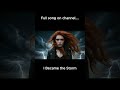 Full song on channel: I Became the Storm