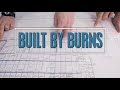 Built by burns