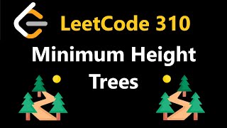 Minimum Height Trees - Leetcode 310 - Python