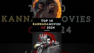 Top Kannada Movies 2024 #top10 #kannada #kannadamovies #kannadamovie #ytshort #shorts #shortsviral