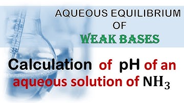 Calculation of pH of ammonia (NH3) solution I Aqueous equilibrium of weak Bases - In Sinhala